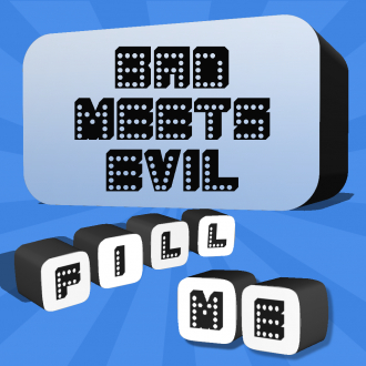 extrait jeux-video Fill Me - Bad Meets Evil Edition