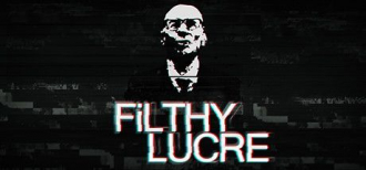 extrait jeux-video Filthy lucre