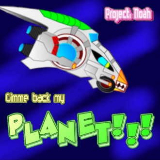 extrait jeux-video Gimme Back My Planet!