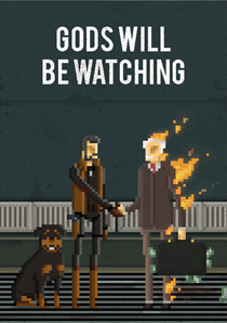extrait jeux-video Gods Will Be Watching