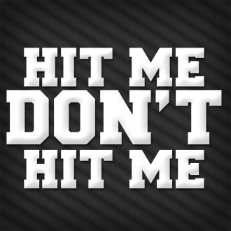 extrait jeux-video Hit Me Don't Hit Me