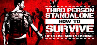 extrait jeux-video How to Survive : Third Person Standalone