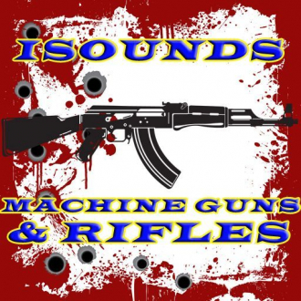 extrait jeux-video iSounds Machine Guns & Rifles