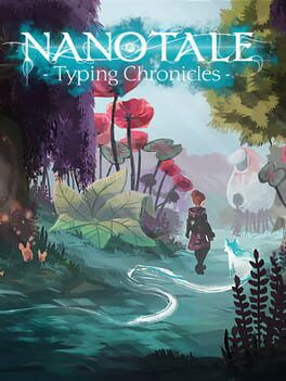 extrait jeux-video Nanotale : Typing Chronicles