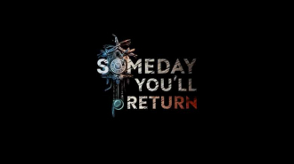 Someday You&#039;ll Return