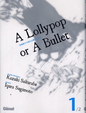 couverture manga A Lollypop or a bullet T1