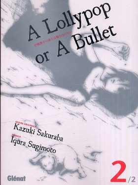 couverture manga A Lollypop or a bullet T2