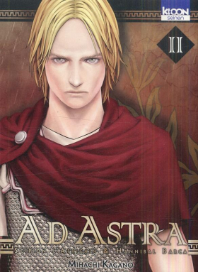couverture manga Ad Astra - Scipion l&#039;africain &amp; Hannibal Barca T2