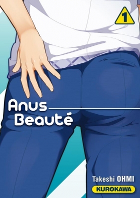 couverture manga Anus Beauté T1