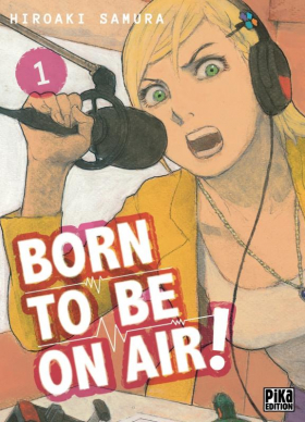 couverture manga Born to be on air ! T1