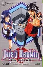couverture manga Busô Renkin - Arme alchimique T10