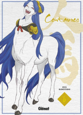 couverture manga Centaures T6