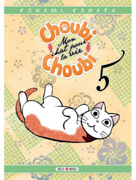 couverture manga Choubi-Choubi, mon chat pour la vie  T5