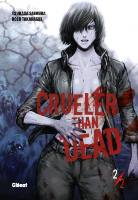 couverture manga Crueler  than dead T2