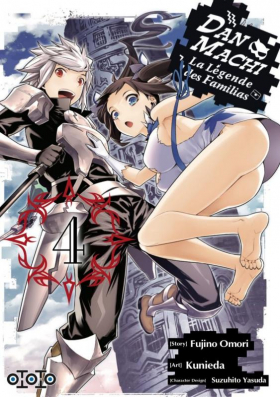 couverture manga Dan Machi La légende des Familias T4