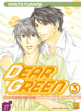 couverture manga Dear green - A la recherche de ton regard T3