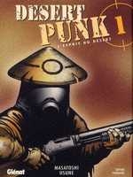 couverture manga Desert Punk - L&#039;esprit du désert T1