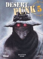 couverture manga Desert Punk - L&#039;esprit du désert T5