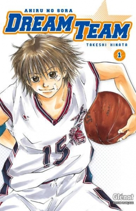couverture manga Dream team T1
