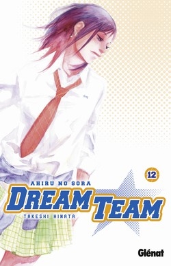 couverture manga Dream team T12