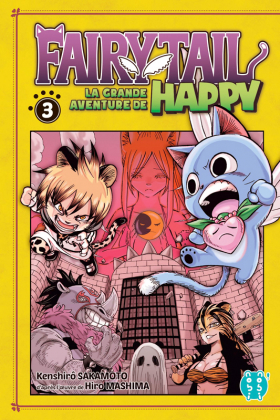 couverture manga Fairy tail - La grande aventure de Happy  T3