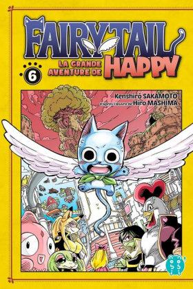couverture manga Fairy tail - La grande aventure de Happy  T6