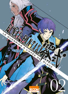 couverture manga Final fantasy Type-0 Le guerrier à l’épée de glace T2