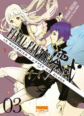 couverture manga Final fantasy Type-0 Le guerrier à l’épée de glace T3