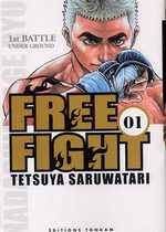 couverture manga Free Fight - New tough T1