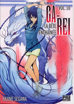 couverture manga Ga-Rei - La bête enchaînée T10
