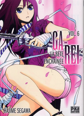 couverture manga Ga-Rei - La bête enchaînée T6
