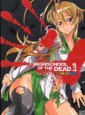 couverture manga Highschool of the dead - édition couleur T1
