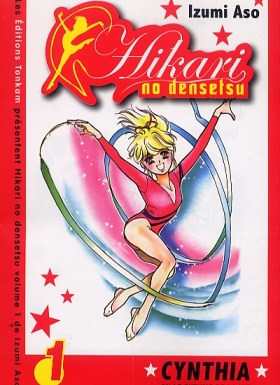couverture manga Hikari no densetsu - Cynthia ou le rythme de la vie T1