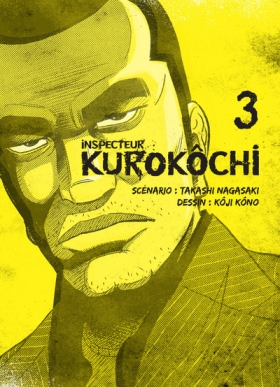couverture manga Inspecteur Kurokôchi T3