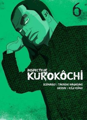 couverture manga Inspecteur Kurokôchi T6
