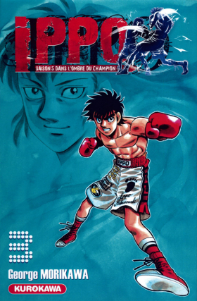 couverture manga Ippo – Saison 5 - Dans l&#039;ombre du champion, T3