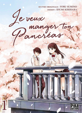 couverture manga Je veux manger ton pancréas T1