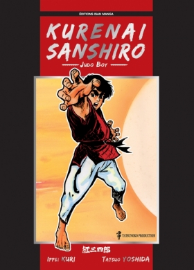 top 10 éditeur Kurenai Sanshiro - Judo boy