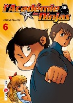 couverture manga L&#039; académie des Ninjas T6