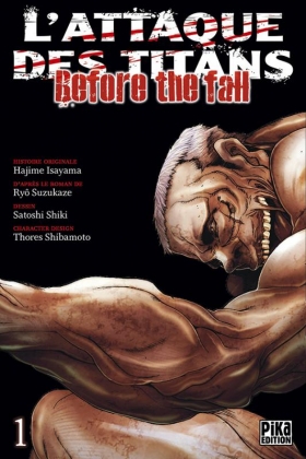 couverture manga L&#039; Attaque des Titans - Before The Fall T1