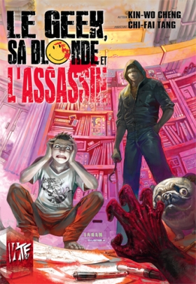 couverture manga Le Geek, sa Blonde et l'Assassin