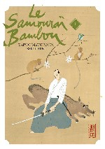 couverture manga Le samourai bambou T1