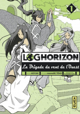 couverture manga Log Horizon - La brigade du vent de l’ouest  T1
