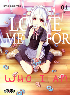 couverture manga Love me for who I am T1