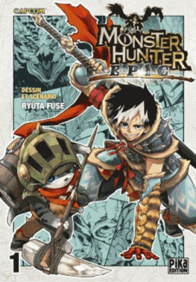 couverture manga Monster hunter Epic T1
