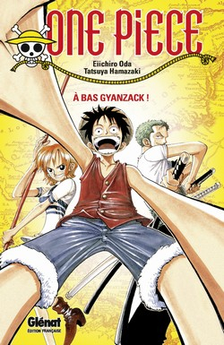 couverture manga One Piece - A bas Gyanzack !