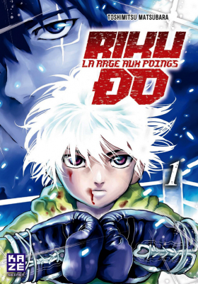 couverture manga Riku-do la rage aux poings T1