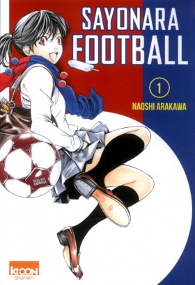 couverture manga Sayonara football T1