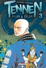 couverture manga Tennen, Pur &amp; Dur T3