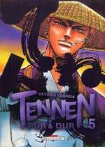 couverture manga Tennen, Pur &amp; Dur T5